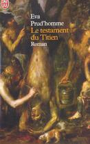 Couverture du livre « Testament du titien (le) » de Eva Prud'Homme aux éditions J'ai Lu
