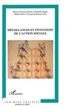 Couverture du livre « Defaillances et inventions de l'action sociale » de Dugue/Bureau/Rist aux éditions L'harmattan