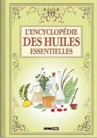 Couverture du livre « Encyclopedie des huiles essentielles* » de Lefief Alix aux éditions Editions Esi