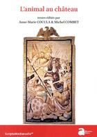 Couverture du livre « L'animal au château » de Michel Combet et Anne-Marie Cocula aux éditions Ausonius