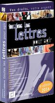 Couverture du livre « Toutes les lettres pour agir (édition 2014) » de  aux éditions Lefebvre