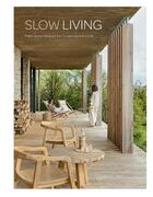 Couverture du livre « Slow Living » de Daniela Santos Quartino aux éditions Le Layeur
