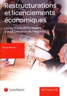 Couverture du livre « Restructurations et licenciements économiques » de Patrick Morvan aux éditions Lexisnexis