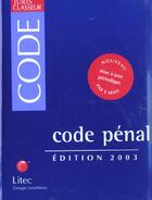 Couverture du livre « Code penal ; 15e edition » de Herve Pelletier et Jean Perfetti aux éditions Lexisnexis