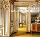Couverture du livre « Les appartements de madame du barry - collection etat des lieux » de Yves Carlier aux éditions Reunion Des Musees Nationaux