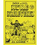 Couverture du livre « Kure brelevenez » de Fanch An Uhel aux éditions Al Liamm