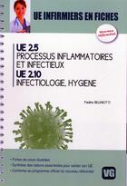 Couverture du livre « UE INFIRMIERS EN FICHES INFECTIOLOGIE » de Belenotti Pauline aux éditions Vernazobres Grego