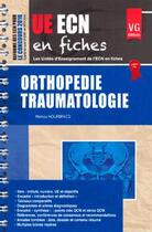 Couverture du livre « Ue ecn en fiches orthopedie » de  aux éditions Vernazobres Grego