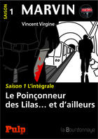 Couverture du livre « Marvin ; saison 1 l'intégrale » de Vincent Virgine aux éditions La Bourdonnaye