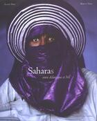 Couverture du livre « Saharas ; Entre L'Atlantique Et Le Nil » de Alain Sebe aux éditions Chene