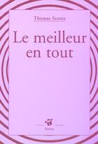 Couverture du livre « Le meilleur en tout » de Thomas Scotto aux éditions Thierry Magnier