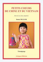 Couverture du livre « Petits coeurs de Chine et du Vietnam » de Donia Muller aux éditions Coetquen