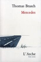 Couverture du livre « Mercedes » de Thomas Brasch aux éditions L'arche