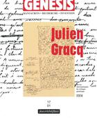 Couverture du livre « Genesis n.17 : Julien Gracq » de Genesis aux éditions Nouvelles Editions Place