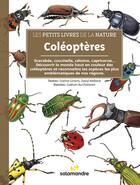 Couverture du livre « Coléoptères » de David Melbeck et Gaetan Du Chatenet et Sophie Giriens aux éditions Editions De La Salamandre