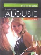 Couverture du livre « Maîtriser votre jalousie » de Windy Dryden aux éditions Broquet
