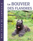 Couverture du livre « Bouvier des flandres » de Joel Dehasse aux éditions Le Jour