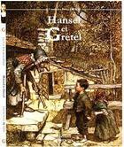 Couverture du livre « Hansel et Gretel » de Jacob Grimm et Wilhelm Grimm aux éditions Corentin