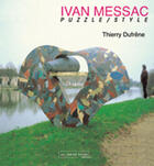 Couverture du livre « Ivan messac ; puzzle-style » de Thierry Dufrene aux éditions Au Meme Titre
