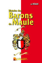 Couverture du livre « Les barons de Maule » de Emile Reaux aux éditions Heligoland