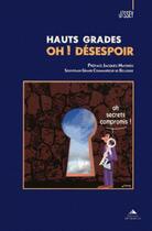 Couverture du livre « Hauts grades oh ! désespoir » de Jissey aux éditions Detrad Avs