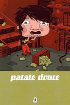 Couverture du livre « Patate douce t.5 » de  aux éditions Potager Moderne