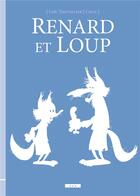 Couverture du livre « Renard et loup » de Cecil Mathieu aux éditions Il Etait Une Fois