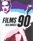 Couverture du livre « Films des annees 90 » de  aux éditions Taschen