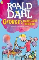 Couverture du livre « George's marvellous medicine » de Quentin Blake et Roald Dahl aux éditions Children Pbs