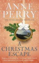 Couverture du livre « A christmas escape » de Anne Perry aux éditions Hachette
