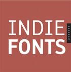 Couverture du livre « Indie fonts 1 + cd rom (paperback) » de P22 aux éditions Rockport