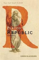 Couverture du livre « Plato's Republic ; A Biography » de Simon Blackburn aux éditions Atlantic Books
