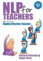 Couverture du livre « NLP for Teachers » de Terry Roger aux éditions Crown House Digital
