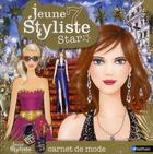 Couverture du livre « JEUNE STYLISTE ; jeune styliste t.7 ; stars » de Pascale D' Andon aux éditions Nathan