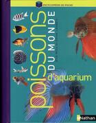 Couverture du livre « Poissons d'aquarium du monde » de Mills/Lambert aux éditions Nathan