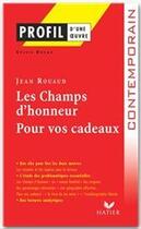 Couverture du livre « Les champs d'honneur ; pour vos cadeaux, de Jean Rouaud » de Sylvie Ducas aux éditions Hatier