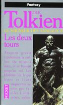 Couverture du livre « Seigneurs des anneaux t.2 deux tours » de J.R.R. Tolkien aux éditions Pocket