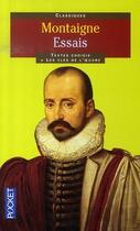 Couverture du livre « Les essais » de Michel De Montaigne aux éditions Pocket