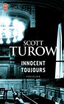 Couverture du livre « Innocent toujours » de Scott Turow aux éditions J'ai Lu