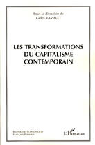 Couverture du livre « Les transformations du capitalisme contemporain » de Gilles Rasselet aux éditions L'harmattan