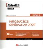 Couverture du livre « Introduction générale au droit ; licence 1 (édition 2018) » de Sophie Druffin-Bricca aux éditions Gualino