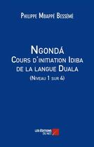 Couverture du livre « Ngonda » de Philippe Mbappe Bess aux éditions Editions Du Net