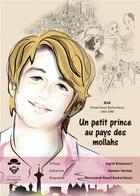 Couverture du livre « Un petit prince au pays des mollahs » de Raouf Massoumeh aux éditions Societe Des Ecrivains