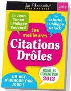 Couverture du livre « Les meilleures citations drôles 2012 » de Laurent Gaulet aux éditions Editions 365