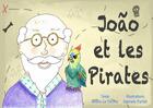 Couverture du livre « João et les pirates » de Ambre Le Flecher et Gabriela Parfait aux éditions Mk67