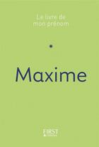 Couverture du livre « Maxime » de Jules Lebrun aux éditions First
