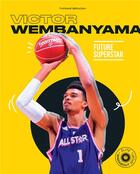 Couverture du livre « Victor Wenbanyama : futur superstar » de Thomas Berjoan aux éditions Marabout