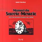 Couverture du livre « Manuel du savoir-mourir avec des dessins paniques de topor (3e édition) » de Andre Ruellan aux éditions Horay
