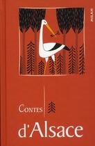 Couverture du livre « Contes d'Alsace » de Laurent Moreau et Jean-Manuel Duvivier et Françoise Rachmuhl aux éditions Milan
