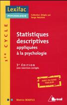 Couverture du livre « Statistiques descriptives appliquées à la psychologie » de Beatrice Beaufils aux éditions Breal